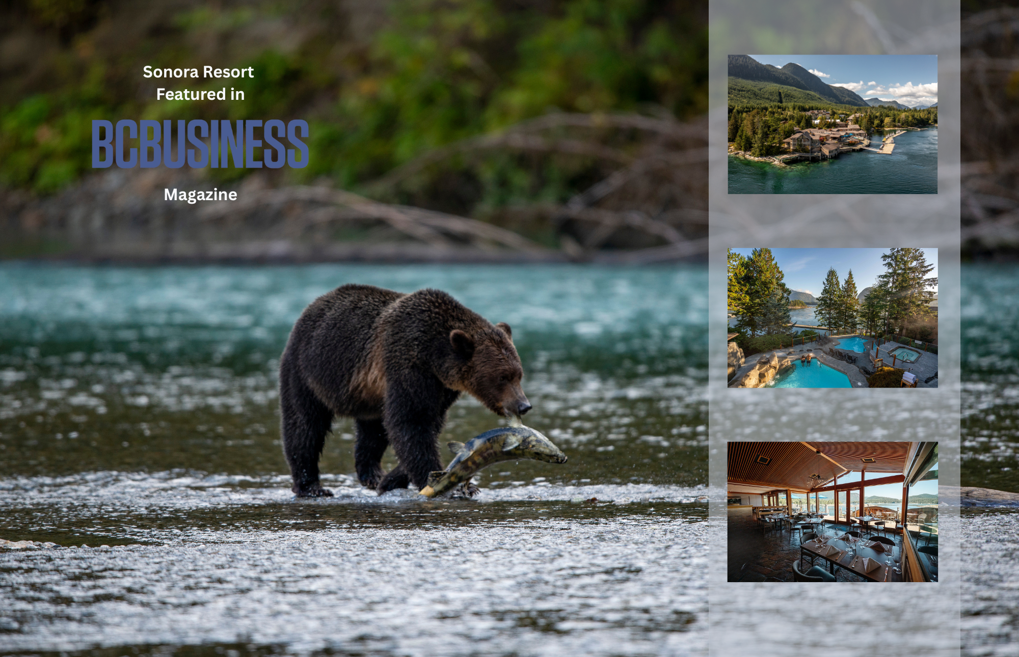 Sonora Resort - Featured in BC Business Magazine - the epitomy of luxury in the wild